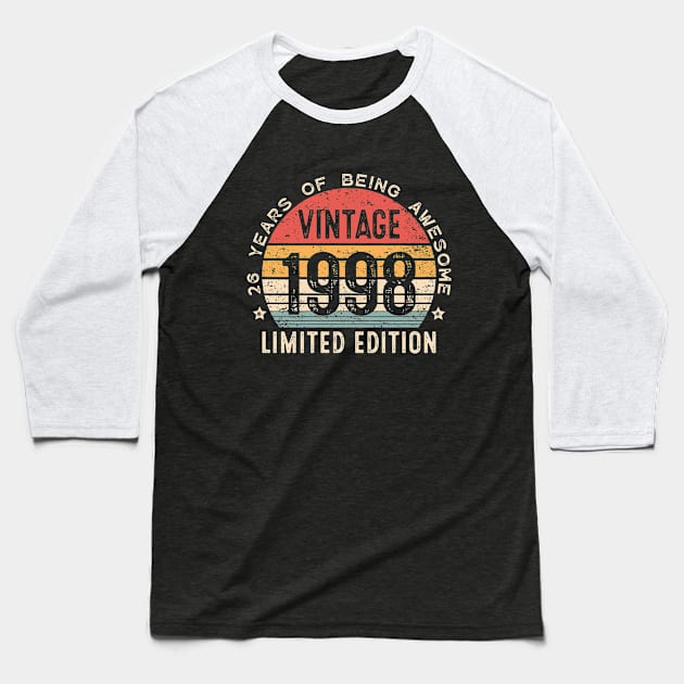 26 Year Old Gifts Vintage 1998 Limited Edition 26th Birthday Baseball T-Shirt by Shrtitude